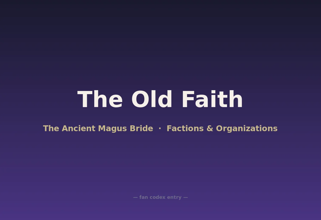 The Old Faith
