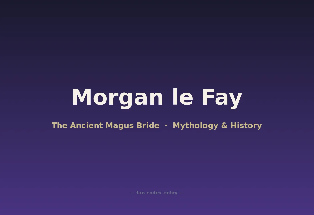 Morgan le Fay
